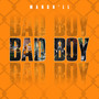 Bad Boy (Explicit)