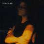 Stranger (Explicit)