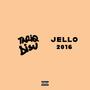 Jello (Explicit)