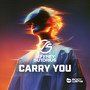 Carry You