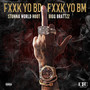 Fxxx Yo BD Fxxx Yo BM (Explicit)