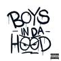 Boyz In Da Hood (Explicit)