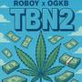 TBN 2 (feat. Roboy) [Explicit]