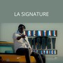 La Signature (Explicit)