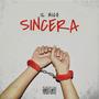 Sincera (Explicit)