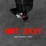 Not Easy (feat. VaChi) [Explicit]