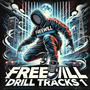 Free Will Drill Tracks: Volume 1