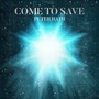 Come to Save