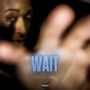 WAIT (Explicit)