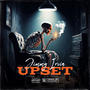 Upset (Explicit)