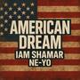 American Dream (NE-YO Remix) [Explicit]