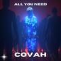All You Need