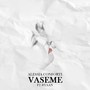 Vaseme