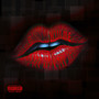 Kiss Me (Original Mix) [Explicit]