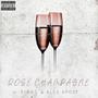 Rosé Champagne (feat. Firas) [Explicit]