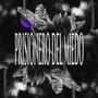 Prisionero del Miedo (feat. Calvo Kabron)