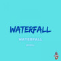 Waterfall (Explicit)