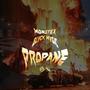 Propane (feat. Monstex) [Explicit]