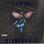 No Saving Hoes (Explicit)