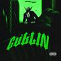 Goblin (Explicit)