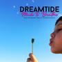 Made to Breathe (DreamTide)