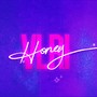 Honey (Explicit)