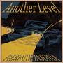 ANOTHER LEVEL (Explicit)