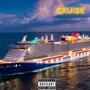 Cruise (feat. Ace Picasso) [Explicit]