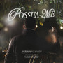 Possua-me (Ao Vivo)