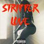 Stripper Love (Explicit)