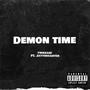 Demon Time (Explicit)