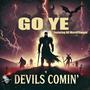 DEVILS COMIN (feat. N8 WorldChanger)