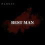 Best Man (When I Serve God)