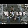 NO TIENEN (Explicit)