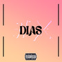 Dias (Explicit)