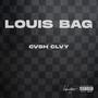 Louis Bag (Explicit)