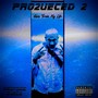 Pro2ueced 2 : Vibes From My Life (Explicit)