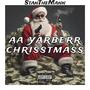 aa yarberr chrisstmass (Explicit)