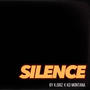 Silence (feat. KD Montana)