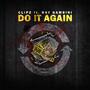 Do It Again (feat. Ray Gambini) [Explicit]