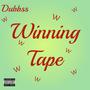 The Winning Tape (Explicit)