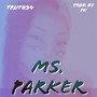 Ms. Parker (Explicit)