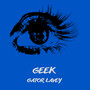 Geek (Explicit)