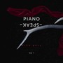 Piano Speak, Vol. 1