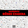 Böses Chakra (Explicit)