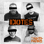 Idiotes (Explicit)