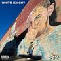 White Knight (Explicit)