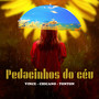 Pedacinhos do Céu