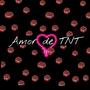 Amor de TNT