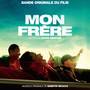 Mon frère (Bande originale du film)